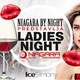 Niagara by Night predstavlja Ladies night