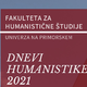 VIRTUALNI DNEVI HUMANISTIKE ODPIRAJO SVOJA VRATA: Prvič v povsem virtualnem okolju!