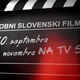 Cikel sodobnega slovenskega filma na Televiziji Slovenija