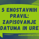 5 preprostih pravil: zapisovanje datuma in ure