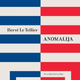 Hervé Le Tellier: Anomalija