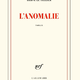 Goncourt za roman L‘Anomalie