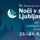 36. Mednarodni festival NOČI V STARI LJUBLJANI 23. in 24. avgust 2024